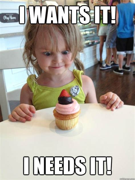 My Precious! - Creepy Cupcake Girl - quickmeme