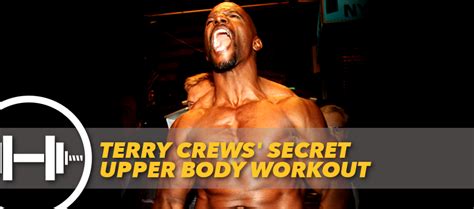 Terry Crews' Secret Upper Body Workout | Generation Iron