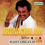 Arunachalam MassTamilan Tamil Songs Download | TamilPaatu.com
