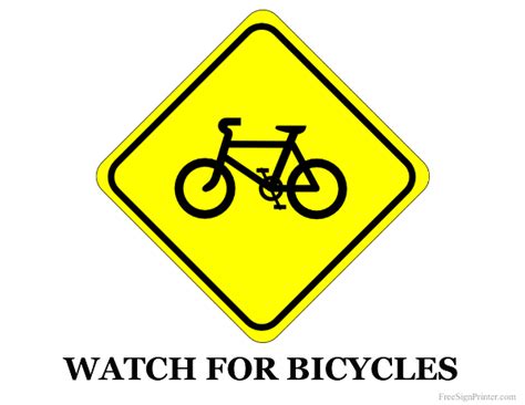 Printable Watch for Bicycles Sign