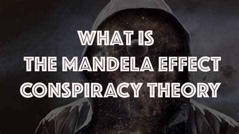 Mandela Effect Conspiracy Theories Explained - YouTube