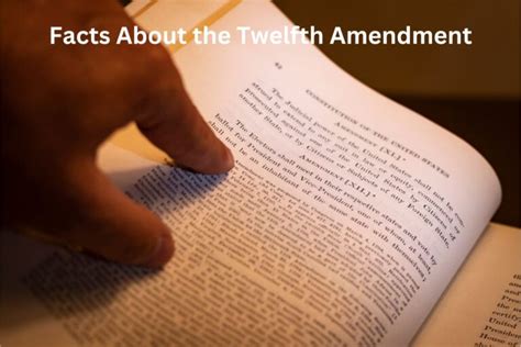 10 Facts About the Twelfth Amendment - Have Fun With History