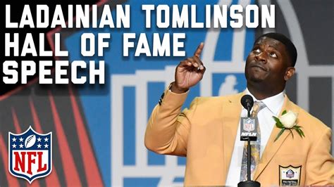 LaDainian Tomlinson's Hall of Fame Speech | 2017 Pro Football Hall of ...