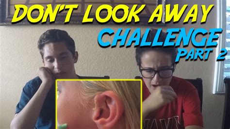 DON'T LOOK AWAY CHALLENGE!! (PART 2) - YouTube