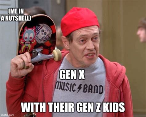 You can thank my generation for..... - Imgflip