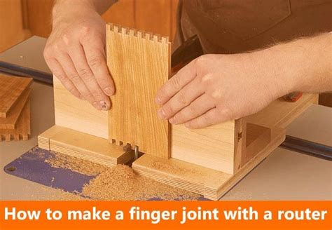 How To Make a Finger Joint With a Router - 2020 Beginners Guide