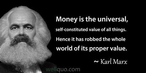 Karl Marx Quotes On Capitalism and Money - Well Quo