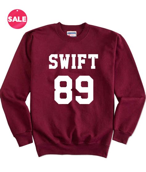 Taylor Swift 89 Sweater Funny Sweatshirt - Customized T Shirt Store