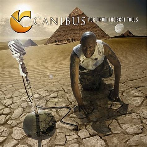 Canibus - For Whom the Beat Tolls Lyrics and Tracklist | Genius