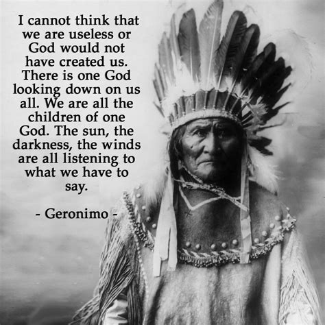 Geronimo Native American Proverb Native American Quotes Native American ...