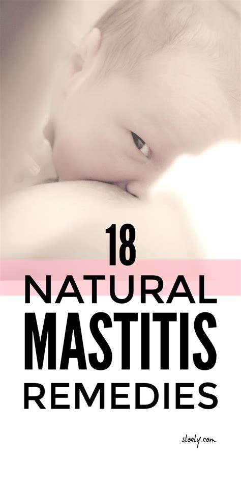 Natural Remedies To Prevent and Treat Mastitis