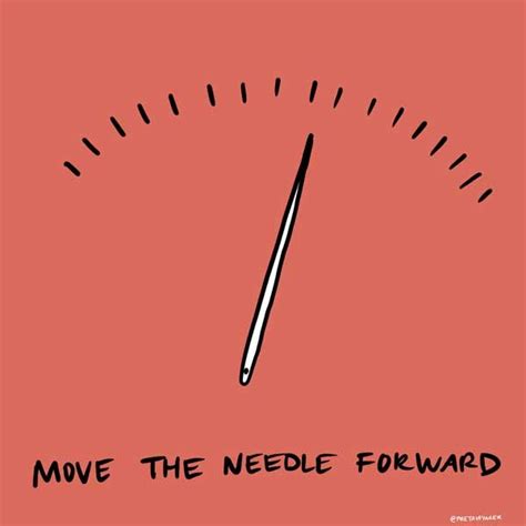 Move the needle forward — Anne STARK Ditmeyer