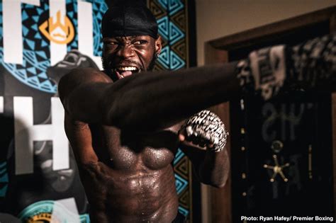 Deontay Wilder Training Camp Quotes & Photos - Wilder / Ortiz 2 ...