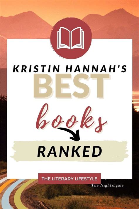 This list of Kristin Hannah's best books ranked will help you choose ...