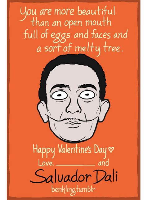 Historical figures Valentine’s Day cards by Ben Kling - Salvador Dali - | Funniest valentines ...