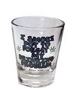 Funny Shot Glasses - Drinking Promotes Freedom of Speech