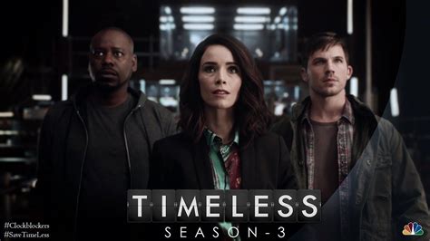 Timeless Season 3 Trailer | Timeless, Season 3, Seasons