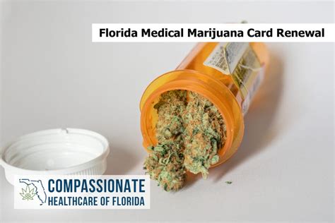 Florida Medical Marijuana Card Renewal - Compassionate Healthcare of ...