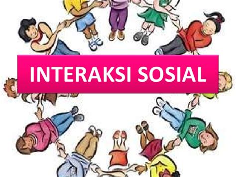 Nih Macam-Macam Interaksi Sosial - Materi Tertulis