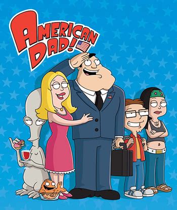 American Dad! (Western Animation) - TV Tropes