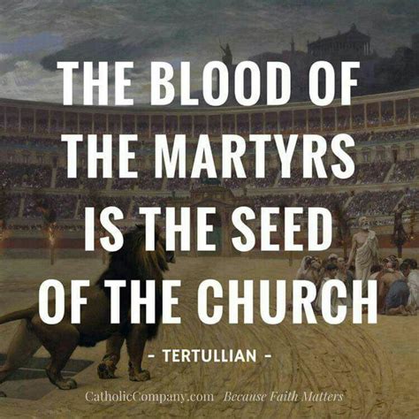 The Martyrs | Martyr quotes, Persecuted church, Martyrs