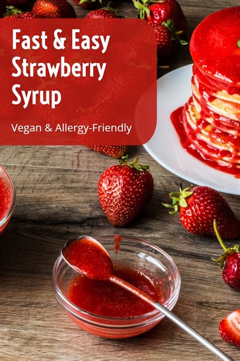 Vegan Strawberry Syrup Recipe (Ready in 15 Minutes!)