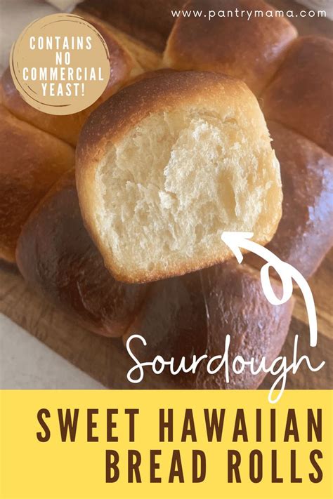 Soft + Sweet Sourdough Hawaiian Bread Rolls | Recipe | Hawaiian bread ...