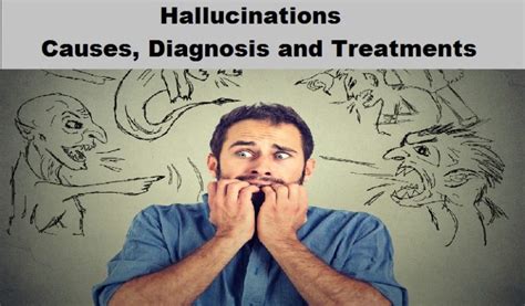 What Are Hallucinations? Causes, Diagnosis And Treatments