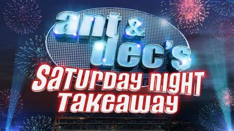 Ant and Dec | Saturday Night Takeaway