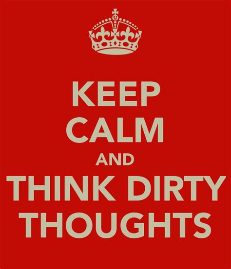 Dirty Thoughts Quotes. QuotesGram