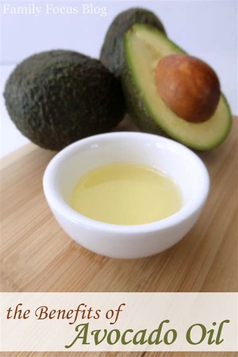 9 Avocado Oil Benefits- Family Focus Blog