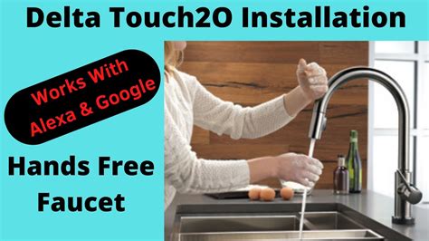 Delta Touch2O Kitchen Faucet Install With VoiceIQ - YouTube