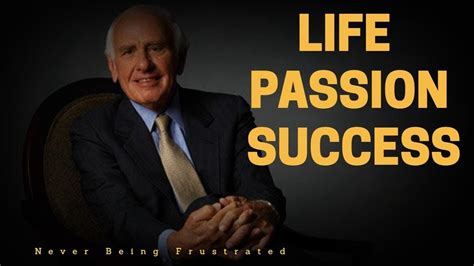 Jim Rohn || Life, passion, success || Best motivational speech - YouTube