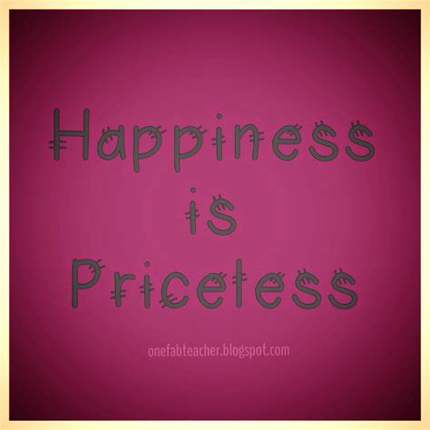 Happiness is Priceless | Words, Happy, Love quotes