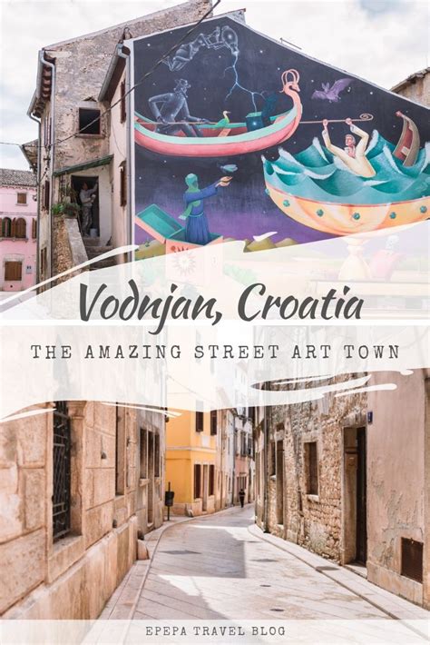 Vodnjan, Croatia - an amazing street art town in Istria | Eastern ...