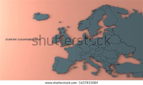 3d Render Europe Map Continent Europe Stock Illustration 1637815084 | Shutterstock