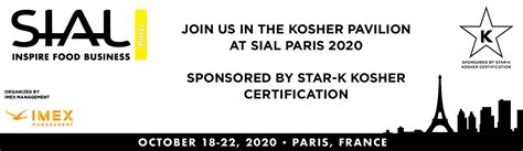 STAR-K & Imex Co-Sponsor Kosher Pavilion @ SIAL Paris 2020 | STAR-K Kosher Certification