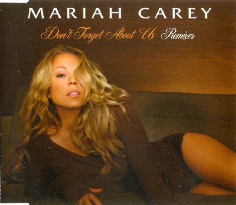 Mariah Carey - Don't Forget About Us (Remixes) (2005, CD) | Discogs