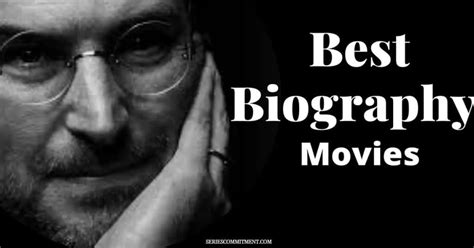 15 Best Biography Movies Ever Made - SeriesCommitment