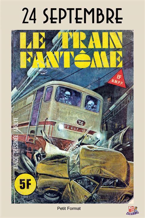 Imagerie du Chemin de Fer: "Le Train Fantôme" Bande Dessinée Adulte