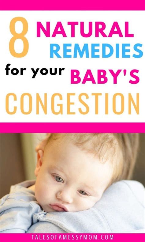 How to Relieve Your Baby’s Congestion Naturally & Effectively - Tales ...