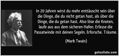 Mark Twain Zitate Segeln | das leben sprüche zitate