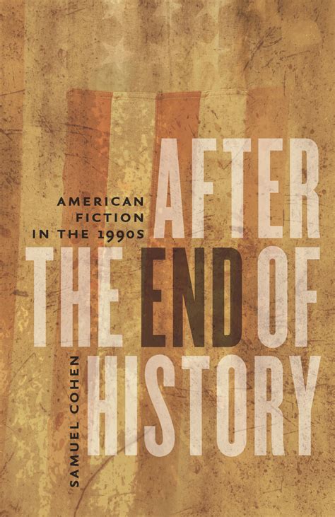 After the End of History | University of Iowa Press - The University of ...