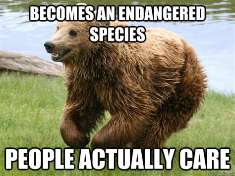 Becomes an Endangered species people actually care - Misc - quickmeme