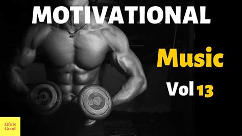 Motivational Epic Music Vol 13 Best Motivational Music For Workout ...