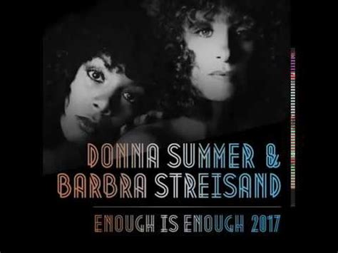 Donna Summer & Barbra Streisand - Enough Is Enough 2017 (Dirty Disco Mainroom Mix) : gaymusic