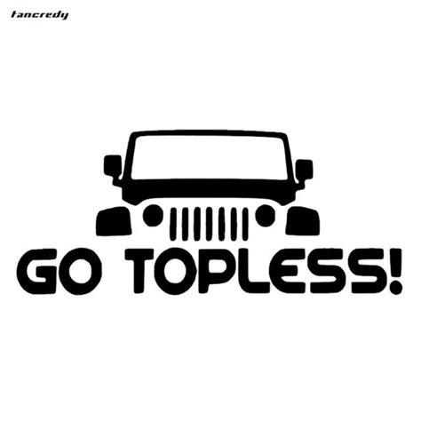 Go Topless for Jeep Wrangler Vinyl Decal Laptop Computer Decal | Etsy