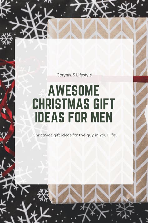 25 Awesome Christmas Gift Ideas For Men 2023! - Corynn. S Lifestyle