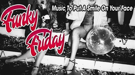 Funky Friday - YouTube