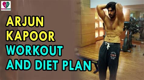 Arjun Kapoor workout and diet plan - Health Sutra - Best Health Tips - YouTube